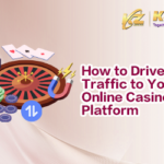How to Drive More Traffic to Your Online Casino Platform文章封面_en_400x250